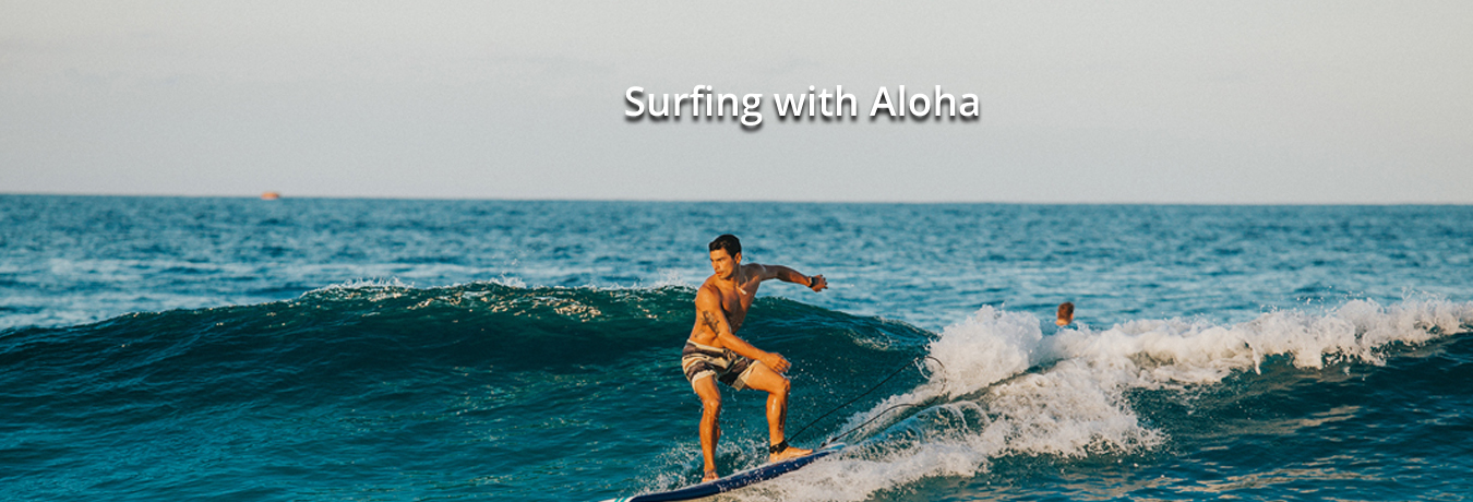Surfing with Aloha